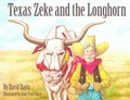Cover: Texas Zeke and The Longhorn - Pelican Publishing Co
