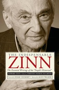 Cover: The Indispensable Zinn - The New Press