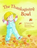 Cover: Thanksgiving Bowl, The - Pelican Publishing Co