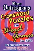 Cover: More Outrageous Crossword Puzzles and Word Games for Kids - St. Martin's Griffin
