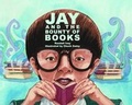 Cover: Jay and the Bounty of Books - Pelican Publishing Co