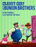 Cover: Granny Gert and the Bunion Brothers - Pelican Publishing Co