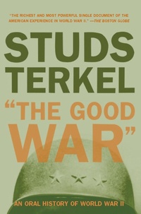 Enlarge image Cover: "The Good War" - The New Press