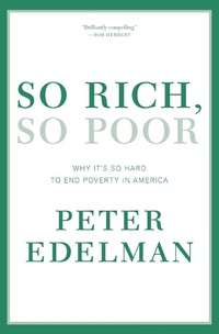 Enlarge image Cover: So Rich, So Poor - The New Press