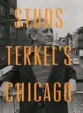 Cover: Studs Terkel's Chicago - The New Press