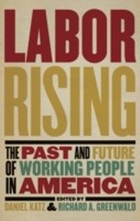 Enlarge image Cover: Labor Rising - The New Press