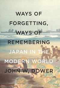 Enlarge image Cover: Ways of Forgetting, Ways of Remembering - The New Press