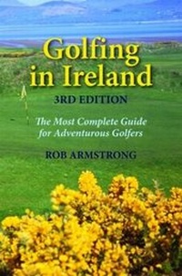 Abbildung von: Golfing in Ireland - Pelican Publishing Co