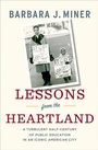 Cover: Lessons from the Heartland - The New Press