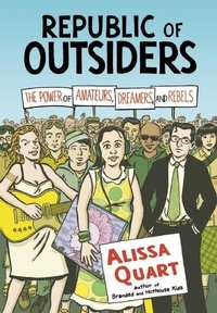 Enlarge image Cover: Republic Of Outsiders - The New Press