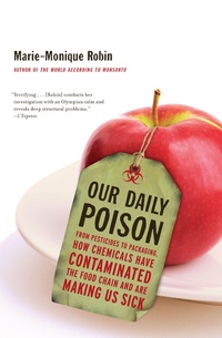 Enlarge image Cover: Our Daily Poison - The New Press