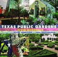 Cover: Texas Public Gardens - Pelican Publishing Co