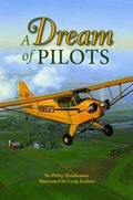Cover: Dream of Pilots, A - Pelican Publishing Co