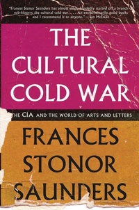 Enlarge image Cover: The Cultural Cold War - The New Press