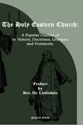 Cover: The Holy Eastern Church - Gorgias Press