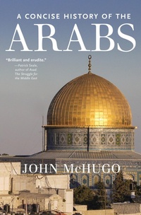 Abbildung von: A Concise History of the Arabs - The New Press