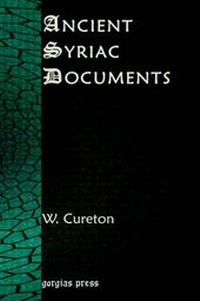 Enlarge image Cover: Ancient Syriac Documents - Gorgias Press