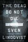 Cover: The Dead Do Not Die - The New Press