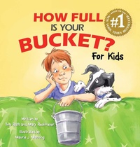 Enlarge image Cover: How Full Is Your Bucket? For Kids - Gallup Press