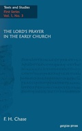 Cover: The Lord's Prayer in the Early Church - Gorgias Press