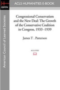 Cover: Congressional Conservatism and the New Deal - ACLS History E-Book Project