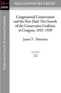 Enlarge image Cover: Congressional Conservatism and the New Deal - ACLS History E-Book Project