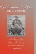Cover: The Catholicos of the East and His People - Gorgias Press