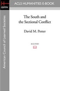 Cover: The South and the Sectional Conflict - ACLS History E-Book Project