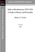 Cover: Stalin as Revolutionary 1879-1929 - ACLS History E-Book Project