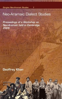 Enlarge image Cover: Neo-Aramaic Dialect Studies - Gorgias Press