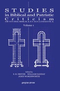 Cover: Studies in Biblical and Patristic Criticism (Vol 1) - Gorgias Press