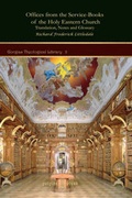 Cover: Offices from the Service-Books of the Holy Eastern Church - Gorgias Press
