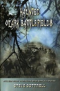 Cover: Haunted Ozark Battlefields - Pelican Publishing Co