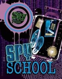 Enlarge image Cover: Spy School - QEB Publishing