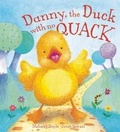 Cover: Danny, the Duck with No Quack - QEB Publishing