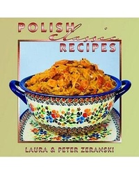 Abbildung von: Polish Classic Recipes - Pelican Publishing Co