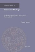 Cover: First Came Marriage - Gorgias Press