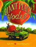 Cover: Giant Peach Yodel - Pelican Publishing Co
