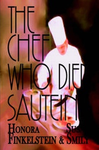 Enlarge image Cover: The Chef Who Died Sauteing - Hilliard & Harris