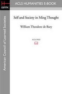 Abbildung von: Self and Society in Ming Thought - ACLS History E-Book Project