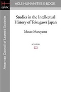 Cover: Studies in the Intellectual History of Tokugawa Japan - ACLS History E-Book Project