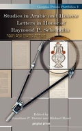 Cover: Studies in Arabic and Hebrew Letters in Honor of Raymond P. Scheindlin - Gorgias Press
