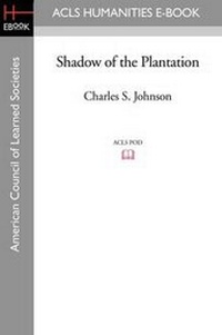 Enlarge image Cover: Shadow of the Plantation - ACLS History E-Book Project