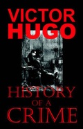 Cover: History of a Crime (The Testimony of an Eye-Witness) - Mondial