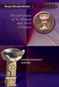Cover: The Christians of St. Thomas and Their Liturgies - Gorgias Press