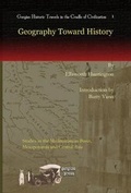 Cover: Geography Toward History - Gorgias Press