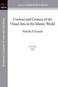 Cover: Content and Context of the Visual Arts in the Islamic World - ACLS History E-Book Project