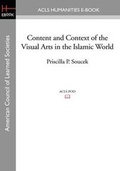 Cover: Content and Context of the Visual Arts in the Islamic World - ACLS History E-Book Project