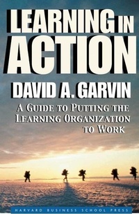 Enlarge image Cover: Learning in Action - Harvard Business Review Press