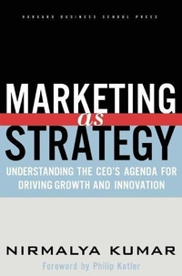 Enlarge image Cover: Marketing As Strategy - Harvard Business Review Press
